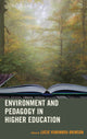 Book cover of: Environment and Pedagogy in Higher Education. By: Lucie Viakinnou-Brinson