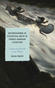 Book cover of: Backwoodsmen as Ecocritical Motif in French Canadian Literature. By: Anne Rehill