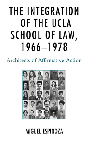 Integration of the UCLA School of Law, 1966—1978