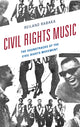 Book cover of: Civil Rights Music. By: Reiland Rabaka