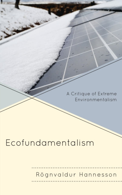 Book cover of: Ecofundamentalism. By: Rögnvaldur Hannesson