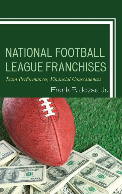 Book cover of: National Football League Franchises. By: Jozsa, Frank P., Jr.