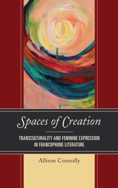 Book cover of: Spaces of Creation. By: Allison Connolly