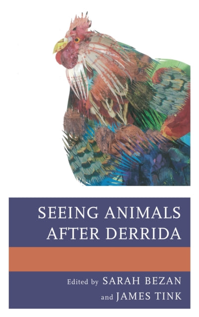Book cover of: Seeing Animals after Derrida. By: Sarah Bezan