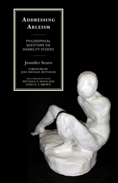 Book cover of: Addressing Ableism. By: Jennifer Scuro