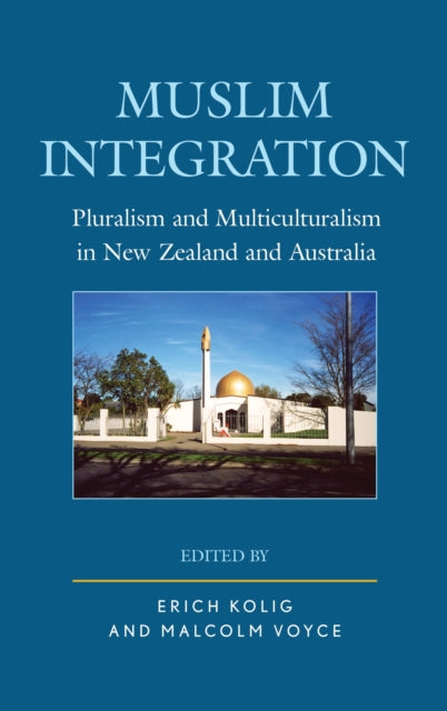 Book cover of: Muslim Integration. By: Erich Kolig