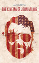 Book cover of: Cinema of John Milius. By: Alfio Leotta