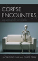 Book cover of: Corpse Encounters. By: Jacqueline Elam