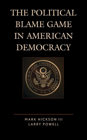 Political Blame Game in American Democracy