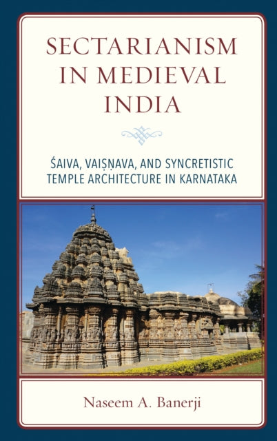 Sectarianism in Medieval India