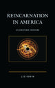 Book cover of: Reincarnation in America. By: Lee Irwin