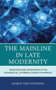 Book cover of: Mainline in Late Modernity. By: Maren Freudenberg