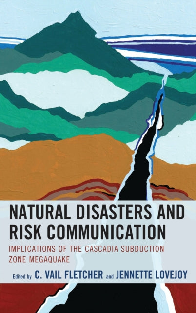 Book cover of: Natural Disasters and Risk Communication. By: C. Vail Fletcher
