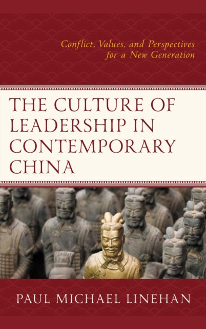 The Culture of Leadership in Contemporary China
