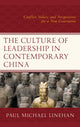 Book cover of: Culture of Leadership in Contemporary China. By: Paul Michael Linehan