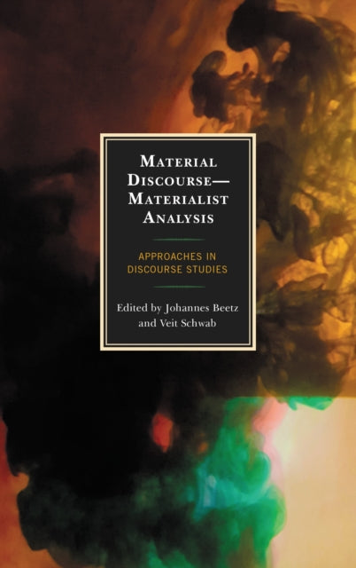 Book cover of: Material Discourse—Materialist Analysis. By: Johannes Beetz