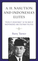 Book cover of: A. H. Nasution and Indonesia's Elites. By: Barry Turner