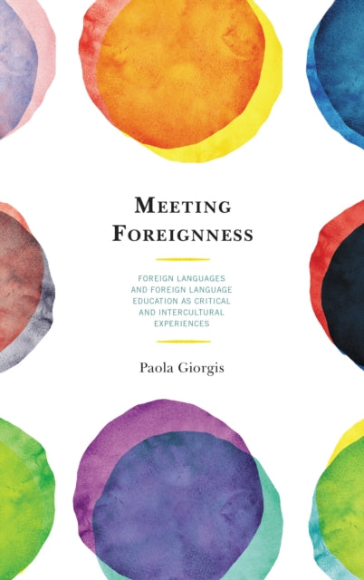 Book cover of: Meeting Foreignness. By: Paola Giorgis