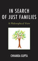 Book cover of: In Search of Just Families. By: Chhanda Gupta