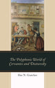 Book cover of: Polyphonic World of Cervantes and Dostoevsky. By: Slav N. Gratchev