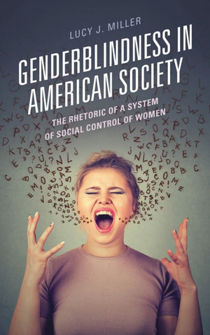 Genderblindness in American Society