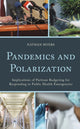 Book cover of: Pandemics and Polarization. By: Nathan Myers