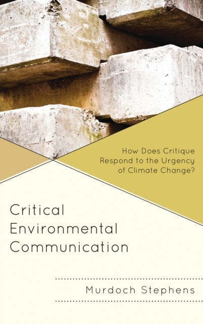 Critical Environmental Communication