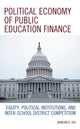 Book cover of: Political Economy of Public Education Finance. By: Nandan K. Jha