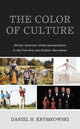 Book cover of: Color of Culture. By: Daniel H. Krymkowski