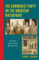 Book cover of: Communist Party on the American Waterfront. By: Vernon L. Pedersen