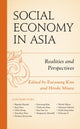 Book cover of: Social Economy in Asia. By: Euiyoung Kim