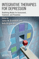 Book cover of: Integrative Therapies for Depression. By: James M. Greenblatt