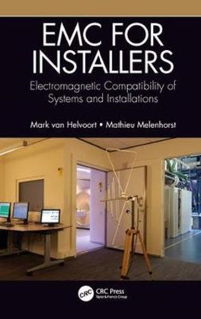 Book cover of: EMC for Installers. By: Mark Van Helvoort