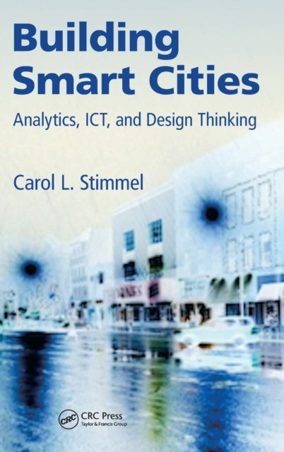 Book cover of: Building Smart Cities. By: Carol L. Stimmel