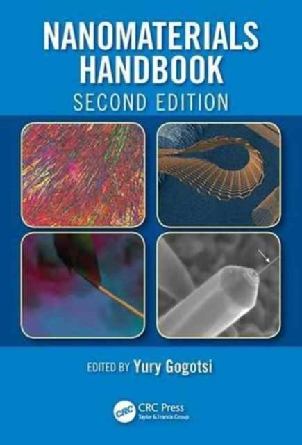 Book cover of: Nanomaterials Handbook. By: Yury Gogotsi