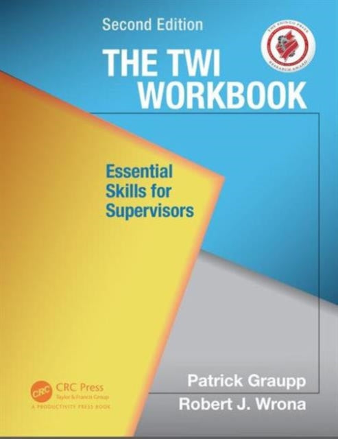 Book cover of: TWI Workbook. By: Patrick Graupp