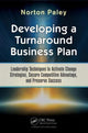 Book cover of: Developing a Turnaround Business Plan. By: Norton Paley