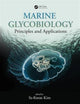 Book cover of: Marine Glycobiology. By: Se-Kwon Kim