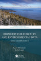 Book cover of: Biometry for Forestry and Environmental Data. By: Lauri Mehtätalo