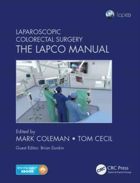 Book cover of: Laparoscopic Colorectal Surgery. By: Mark Coleman