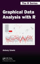 Book cover of: Graphical Data Analysis with R. By: Antony Unwin