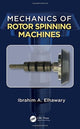 Book cover of: Mechanics of Rotor Spinning Machines. By: Ibrahim A. Elhawary
