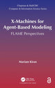 Book cover of: X-Machines for Agent-Based Modeling. By: Mariam Kiran