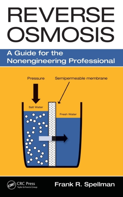 Book cover of: Reverse Osmosis. By: Frank R. Spellman