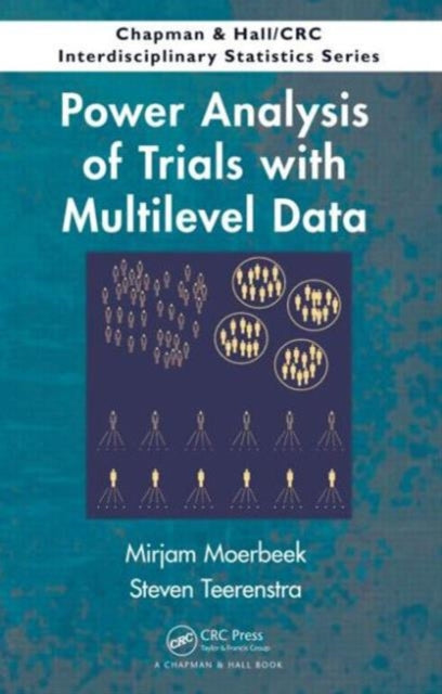 Book cover of: Power Analysis of Trials with Multilevel Data. By: Mirjam Moerbeek