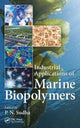 Book cover of: Industrial Applications of Marine Biopolymers. By: Parappurath Narayanan Sudha