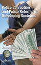 Book cover of: Police Corruption and Police Reforms in Developing Societies. By: Hope, Kempe Ronald, Sr.