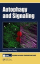 Book cover of: Autophagy and Signaling. By: Esther Wong
