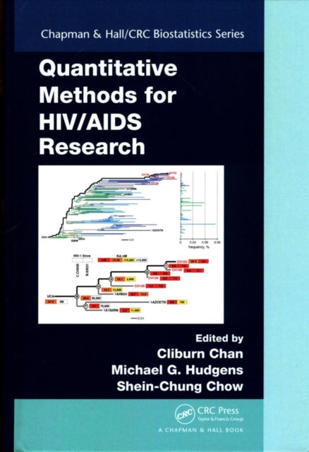 Book cover of: Quantitative Methods for HIV/AIDS Research. By: Cliburn Chan