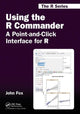 Book cover of: Using the R Commander. By: Fox, John